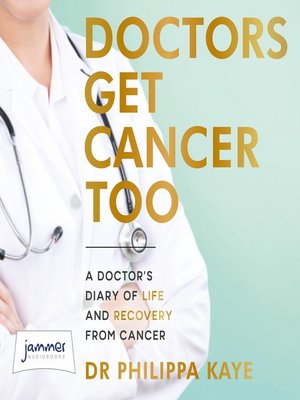 Doctors Get Cancer Too - Audiobook